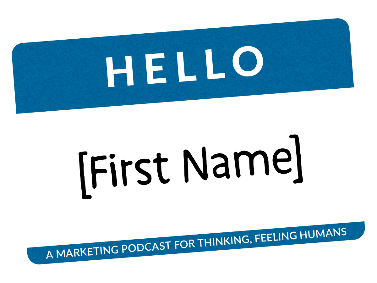 Hello [First Name] Podcast Logo